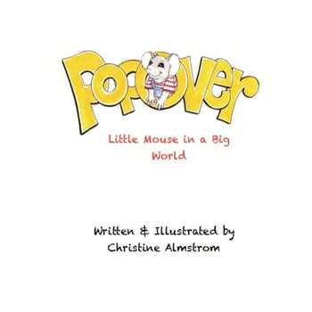 Popover: Little Mouse In A Big World