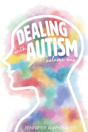 Dealing With Autism - 9781798969939
