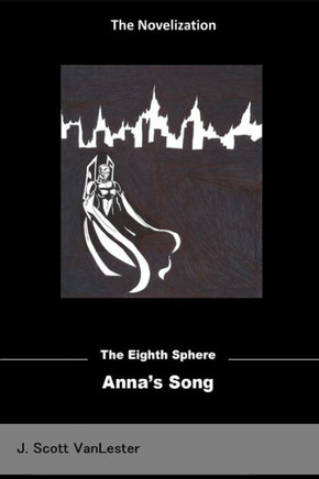 Anna's Song (The Eighth Sphere)