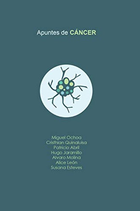 Apuntes de C?íncer (Spanish Edition)
