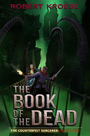 The Book of the Dead (The Counterfeit Sorcerer)