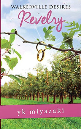 Walkerville Desires?Revelry: Book Five