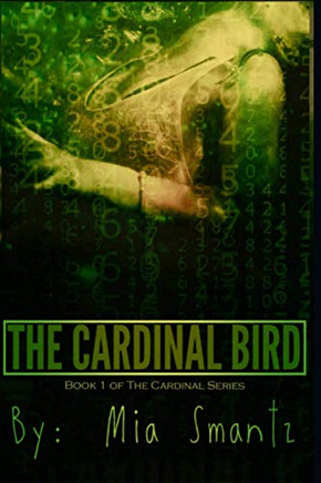 The Cardinal Bird: Book 1 Of The Cardinal Series