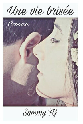 Une Vie Brisée