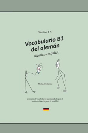 Vocabulario B1 Del Alemán: Alemán - Español (Spanish Edition)