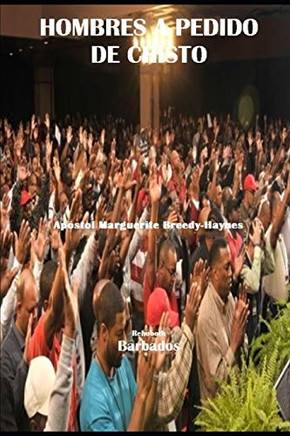 Hombres A Pedido De Cristo (Spanish Edition)