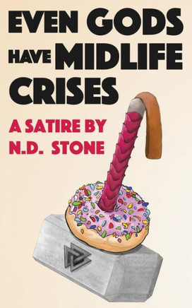 Even Gods Have Midlife Crises