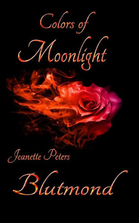 Blutmond (Colors of moonlight) (German Edition)