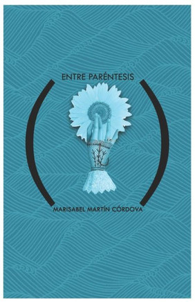 Entre parentesis (Spanish Edition)