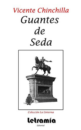 Guantes de Seda: Cuentos cortos (Spanish Edition)