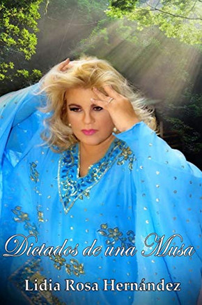 Dictados De Una Musa (Spanish Edition)