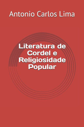 Literatura De Cordel E Religiosidade Popular