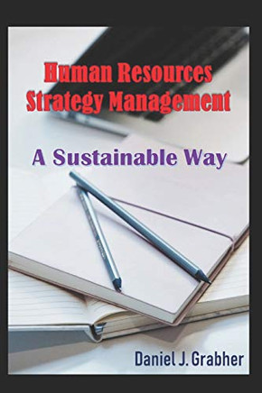Human Resources Strategy Management: A Sustainable Way