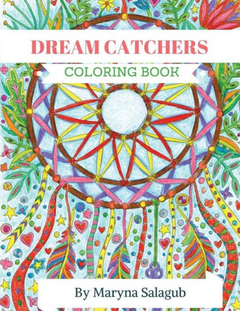 Dream Catcher Coloring Book For Adults And Kids
