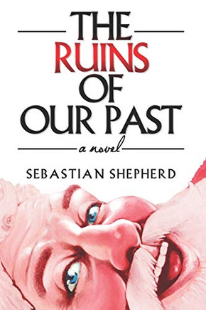 The Ruins Of Our Past