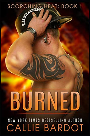 Burned (Scorching Heat)