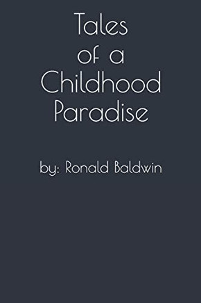 Tales Of A Childhood Paradise