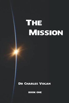 The Mission: The Call Of God On A Christian'S Life