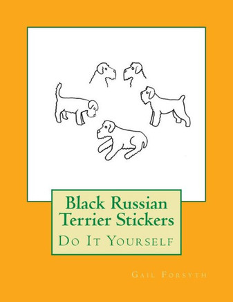 Black Russian Terrier Stickers: Do It Yourself