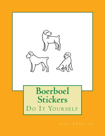 Boerboel Stickers: Do It Yourself