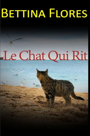Le Chat Qui Rit (French Edition)