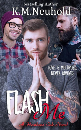 Flash Me (Heathens Ink)