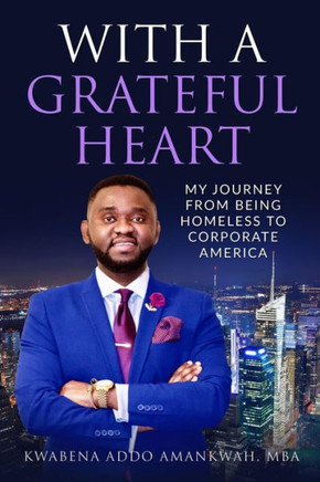 With A Grateful Heart - 9781720085089