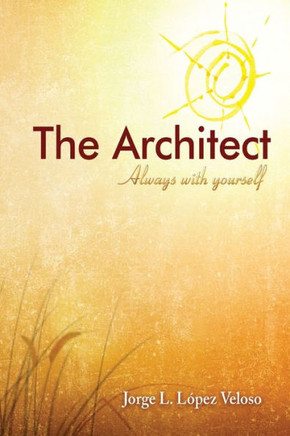 The Architect : Always With Yourself The Architect : Always With Yourself