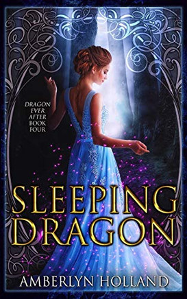 Sleeping Dragon (Dragon Ever After)