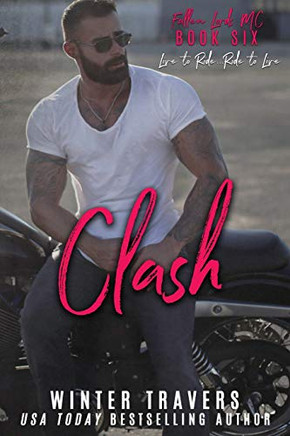 Clash (Fallen Lords Mc)