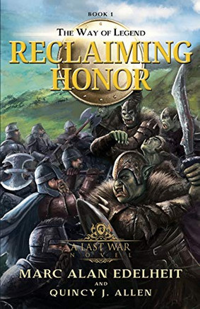 Reclaiming Honor (The Way of Legend)