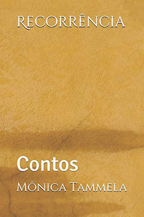 Recorr?ncia: Contos (Portuguese Edition)