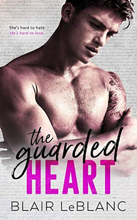 The Guarded Heart