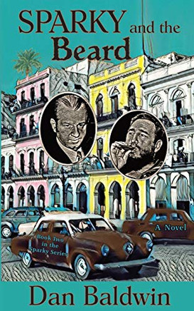 Sparky and the Beard (The Sparky Series)