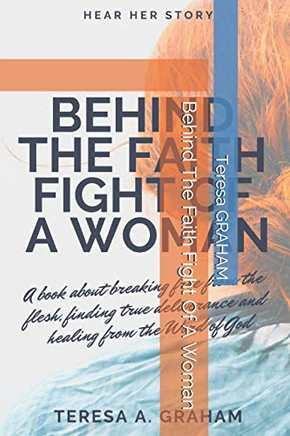 Behind The Faith Fight Of A Woman