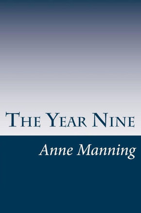 The Year Nine: A Tale Of The Tyrol