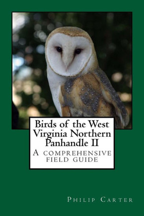 Birds Of The West Virginia Northern Panhandle Ii