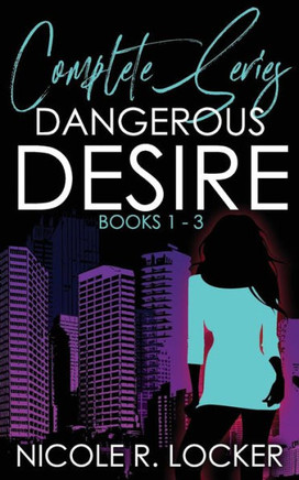 Dangerous Desire - 9781980964018