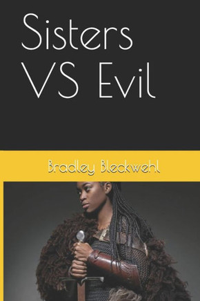 Sisters Vs Evil