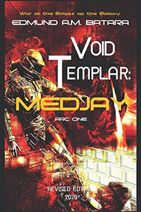 Void Templar: MEDJAY (Arc One)