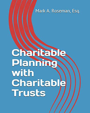 Charitable Planning With Charitable Trusts