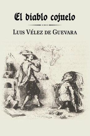 El Diablo Cojuelo (Spanish Edition)