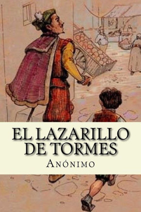 El Lazarillo De Tormes (Spanish Edition)