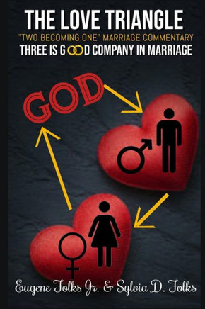 The Love Triangle: Three Is Good Company In Marriage