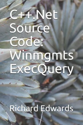 C.Net Source Code: Winmgmts ExecQuery