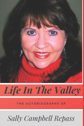 Life In The Valley
