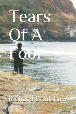 Tears Of A Fool