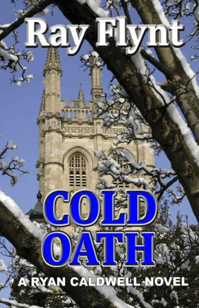 Cold Oath (Ryan Caldwell Novel)