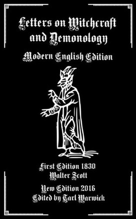 Letters On Demonology And Witchcraft: Modern English Edition