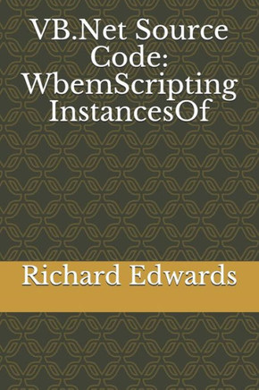 Vb.Net Source Code : Wbemscripting Instancesof